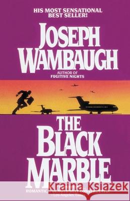 The Black Marble Joseph Wambaugh 9780440613961 Dell Publishing Company