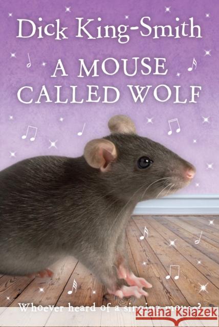 A Mouse Called Wolf Dick King-Smith 9780440863717