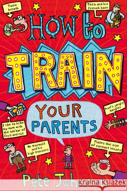 How To Train Your Parents Johnson Pete 9780440864394