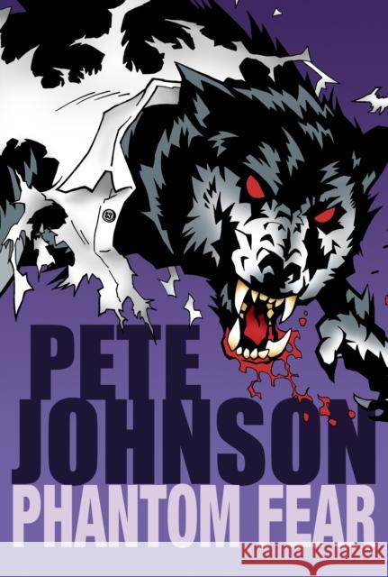 Phantom Fear Pete Johnson 9780440866909