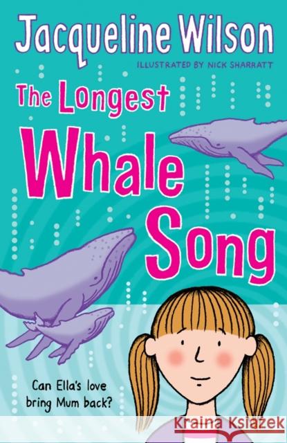 The Longest Whale Song Jacqueline Wilson 9780440869139