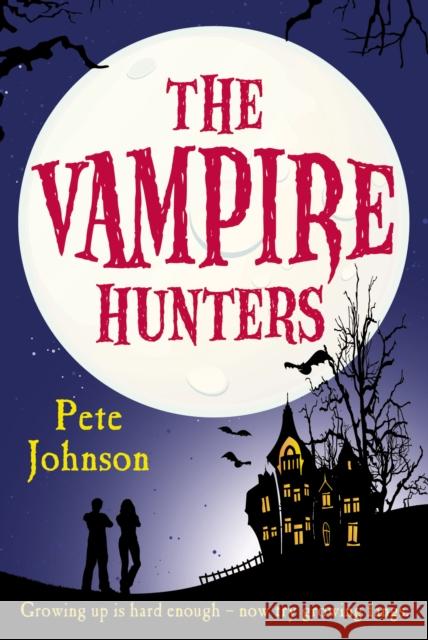 The Vampire Hunters Pete Johnson 9780440869399