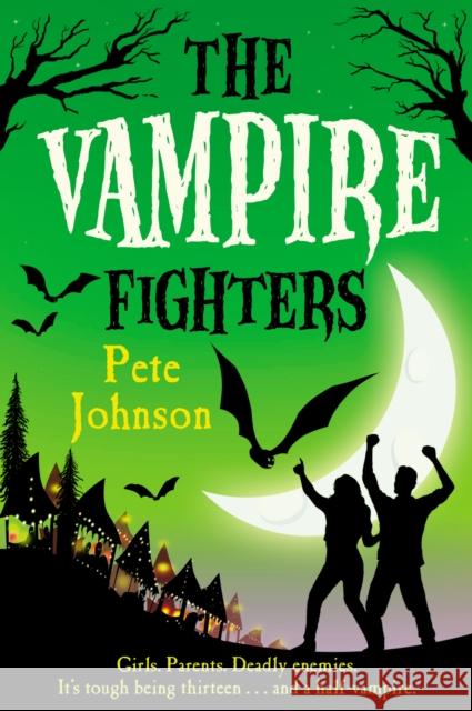 The Vampire Fighters Pete Johnson 9780440869405