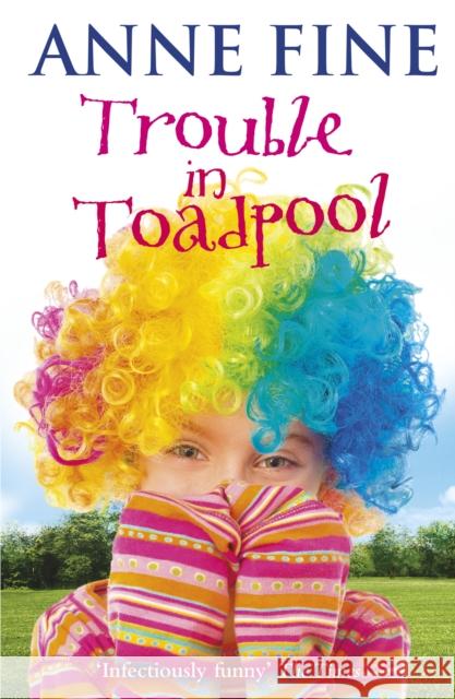 Trouble in Toadpool Anne Fine 9780440869627