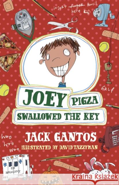 Joey Pigza Swallowed The Key Jack Gantos 9780440870715 Random House Children's Books