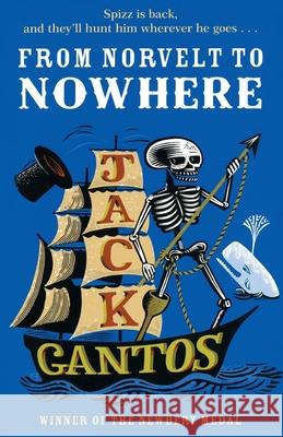 From Norvelt to Nowhere  Gantos, Jack 9780440871415