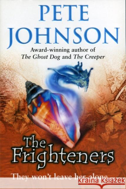 Frighteners  Johnson, Pete 9780440871491