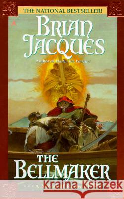 The Bellmaker Brian Jacques 9780441003150