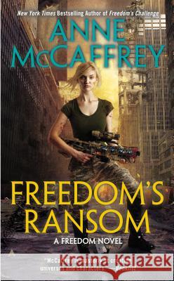 Freedom's Ransom Anne McCaffrey 9780441010202 Ace Books