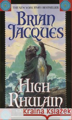 High Rhulain Brian Jacques David Elliott 9780441014361