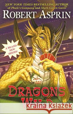 Dragons Wild Robert Asprin 9780441014705 Ace Books