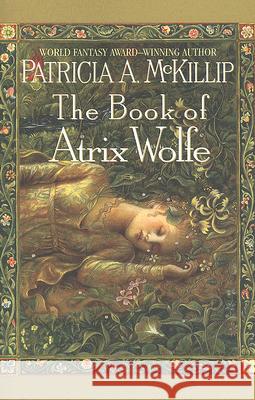 The Book of Atrix Wolfe Patricia A. McKillip 9780441015658 Ace Books