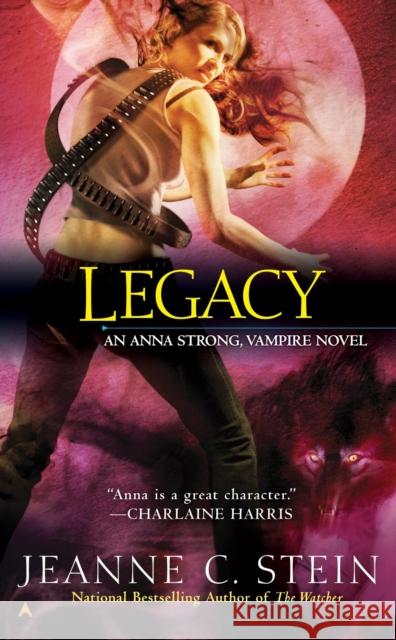 Legacy Jeanne C. Stein 9780441016266 Ace Books