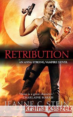 Retribution Stein, Jeanne C. 9780441017737 Ace Books