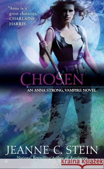 Chosen Jeanne C. Stein 9780441019175 Ace Books