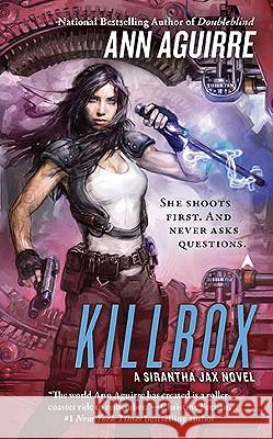 Killbox: A Sirantha Jax Novel Aguirre, Ann 9780441019410 Ace Books