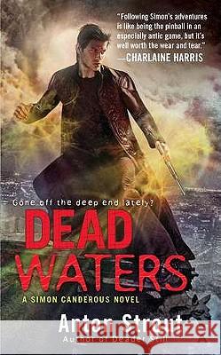 Dead Waters Anton Strout 9780441020119 Ace Books