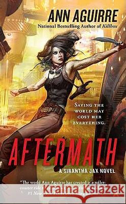 Aftermath Ann Aguirre 9780441020782 Ace Books