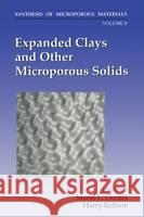 Synthesis of Microporous Materials: Expanded Clays and Other Microporous Solids M. L. Occelli H. Robson Mario L. Occelli 9780442006624 Van Nostrand Reinhold Company