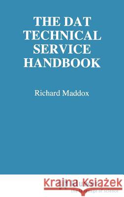 The DAT Technical Service Handbook Maddox, Richard 9780442014230 0