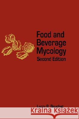 Food and Beverage Mycology Larry R. Beuchat 9780442210847 Aspen Food Science