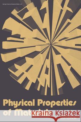 Physical Properties of Materials M. C. Lovell 9780442300975 Van Nostrand Reinhold Company