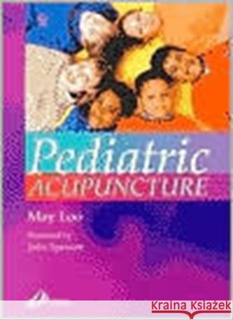 Pediatric Acupuncture May Loo 9780443070327 Churchill Livingstone