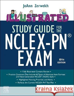 Illustrated Study Guide for the Nclex-Pn(r) Exam Joann Zerwekh 9780443110351 Elsevier