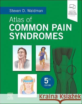 Atlas of Common Pain Syndromes Waldman, Steven D. 9780443111051 