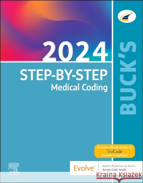Buck's Step-by-Step Medical Coding, 2024 Edition Elsevier 9780443111792 Elsevier Health Sciences