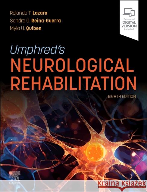 Umphred's Neurological Rehabilitation Rolando T. Lazaro 9780443112928 Elsevier