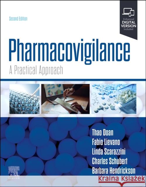 Pharmacovigilance: A Practical Approach  9780443118814 Elsevier Health Sciences