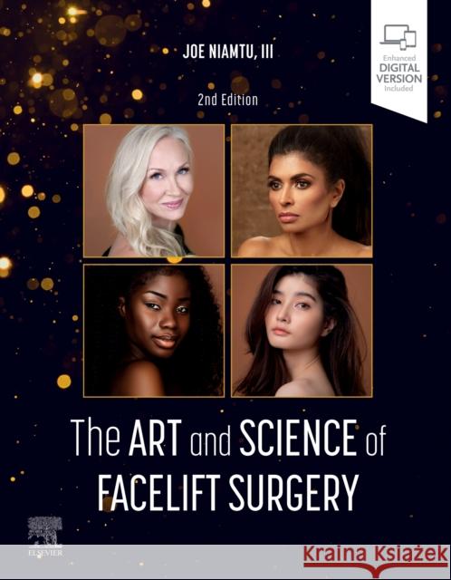 The Art and Science of Facelift Surgery Joe Niamtu 9780443121364 Elsevier