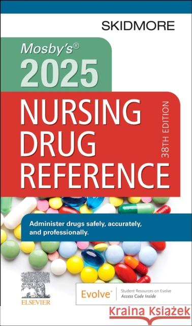 Mosby's 2025 Nursing Drug Reference Linda Skidmore-Roth 9780443122002 Elsevier Health Sciences