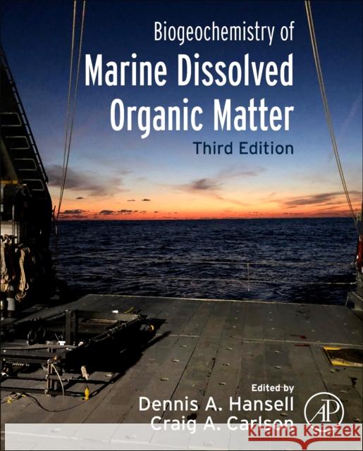 Biogeochemistry of Marine Dissolved Organic Matter  9780443138584 Elsevier Science Publishing Co Inc