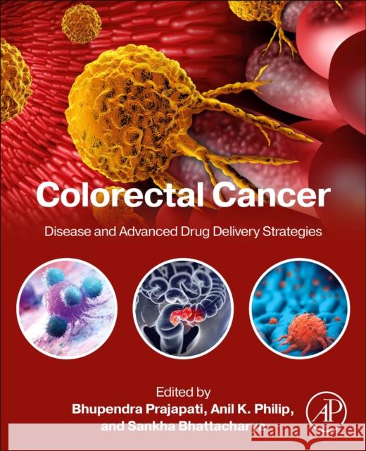 Colorectal Cancer  9780443138706 Elsevier Science Publishing Co Inc