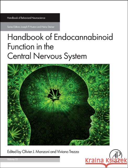 Handbook of Endocannabinoid Function in the Central Nervous System Olivier J. Manzoni Viviana Trezza 9780443139086 Academic Press