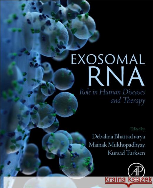 Exosomal RNA  9780443140082 Elsevier Science Publishing Co Inc