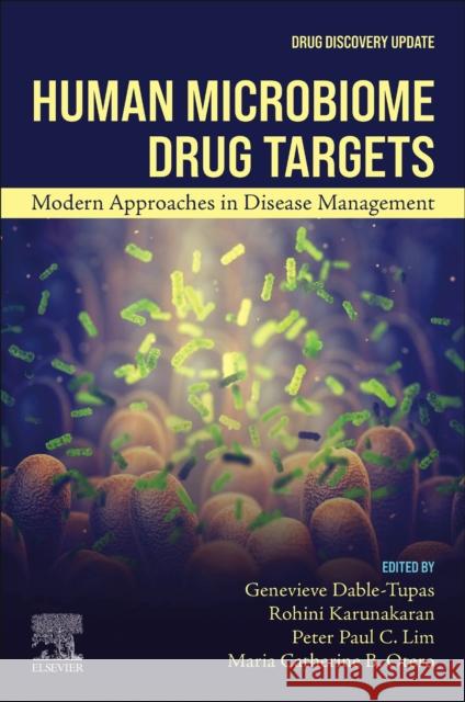 Human Microbiome Drug Targets: Modern Approaches in Disease Management  9780443154355 Elsevier - Health Sciences Division