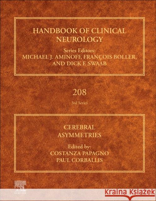 Cerebral Asymmetries: Volume 208 Costanza Papagno Paul Corballis 9780443156465 Elsevier