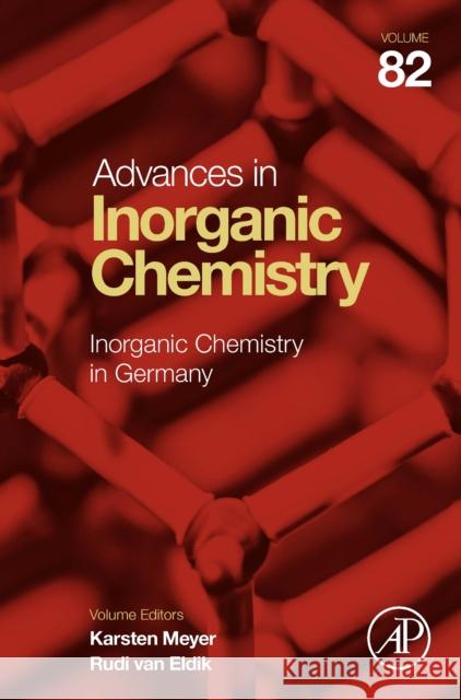 Inorganic Chemistry in Germany Rudi Va Karsten Meyer 9780443159442