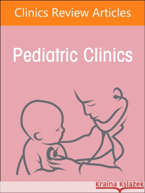 Autism Spectrum Disorder, An Issue of Pediatric Clinics of North America  9780443184093 Elsevier Health Sciences