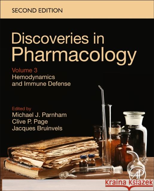 Hemodynamics and Immune Defense: Discoveries in Pharmacology, Volume 3 M. J. Parnham Jacques Bruinvels Clive Page 9780443184420