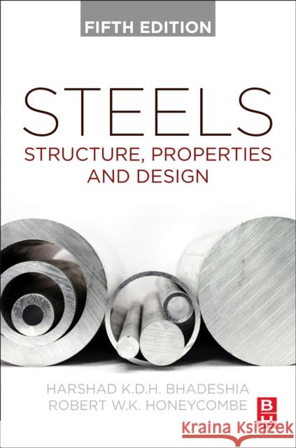 Steels R.W.K. (Emeritus Professor of Metallurgy, University of Cambridge, UK (deceased)) Honeycombe 9780443184918 Elsevier - Health Sciences Division