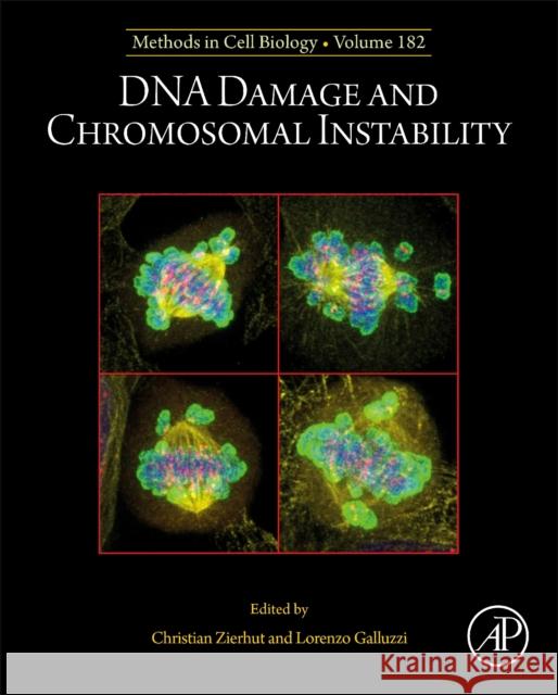 DNA Damage and Chromosomal Instability  9780443188985 Elsevier Science Publishing Co Inc