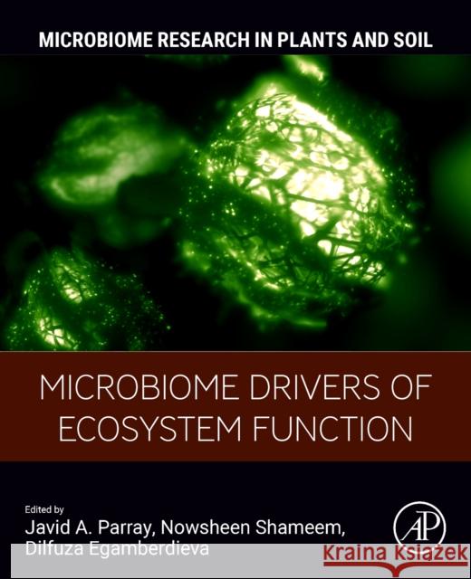 Microbiome Drivers of Ecosystem Function  9780443191213 Elsevier Science Publishing Co Inc