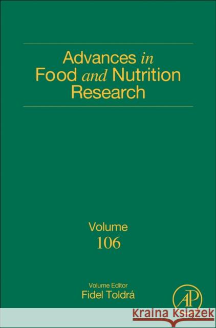 Advances in Food and Nutrition Research Fidel Toldra 9780443193040