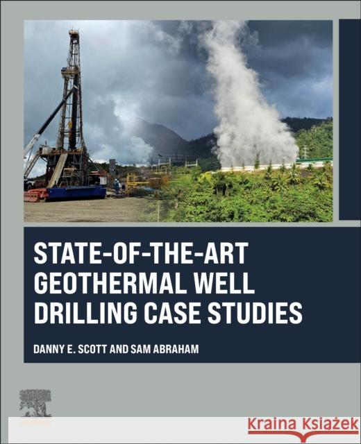 State-of-the-Art Geothermal Well Drilling Case Studies  9780443239939 Elsevier