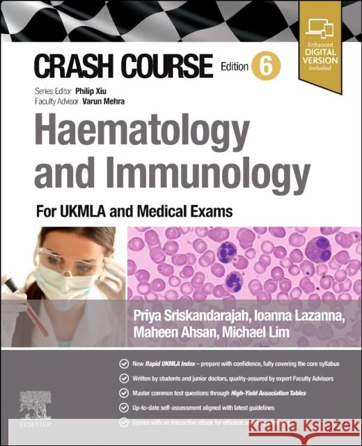 Crash Course Haematology and Immunology: For the MLA and Medical Exams Michael (Haematology Registrar, Guy's Hospital London, UK) Lim 9780443249969 Elsevier