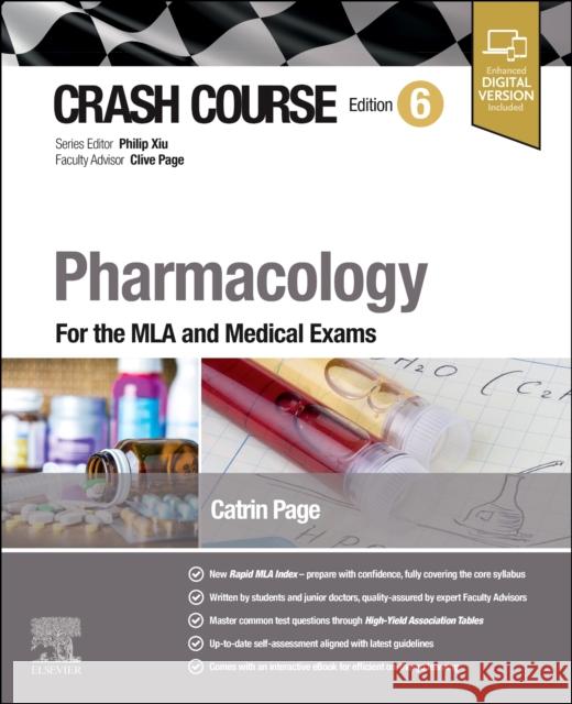 Crash Course Pharmacology: For the MLA and Medical Exams Catrin, BSc, MB ChB (Doctor, General Medicine, UK) Page 9780443250002 Elsevier
